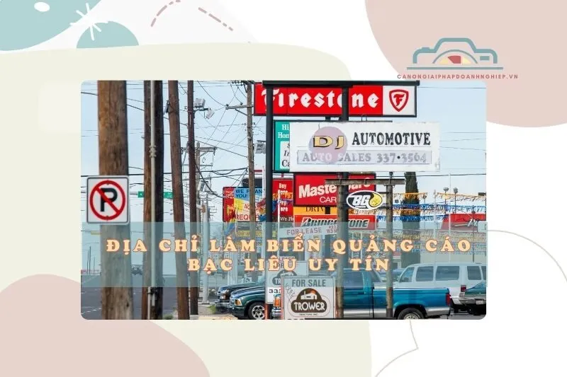 Địa chỉ làm biển quảng cáo Bạc Liêu uy tín – Top 3 hàng đầu